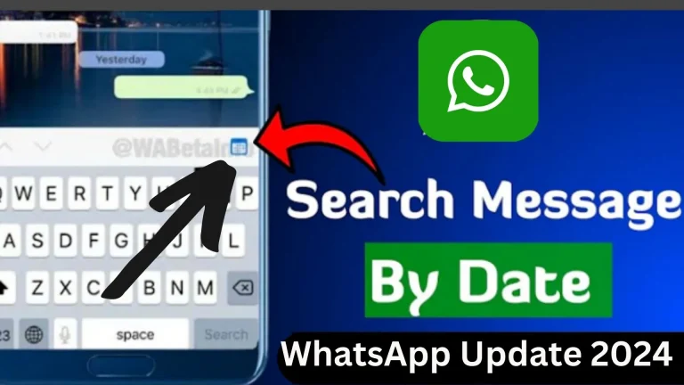 How To Use Efficient WhatsApp “Search By Date” Feature In 2024